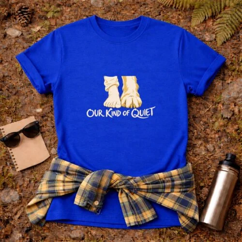 Home Our Kind of Quiet T-Shirt