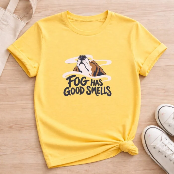 Fog Has Good Smells T-Shirt GB-DT-098 Daisy flat
