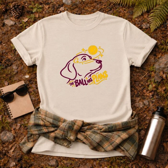 The Ball Has Plans T-Shirt — Sand flat